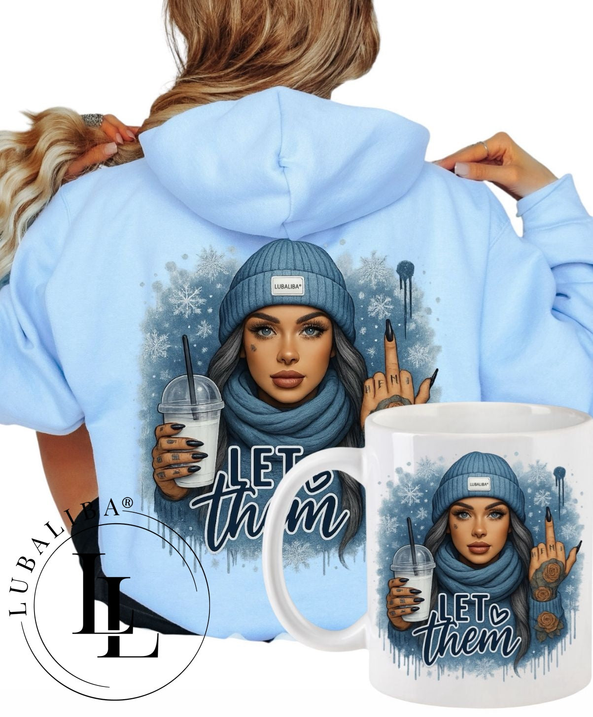 Hoodie Pastellblau + TASSE " Winter Blue Girl Let Them " ArtNr.: DNY